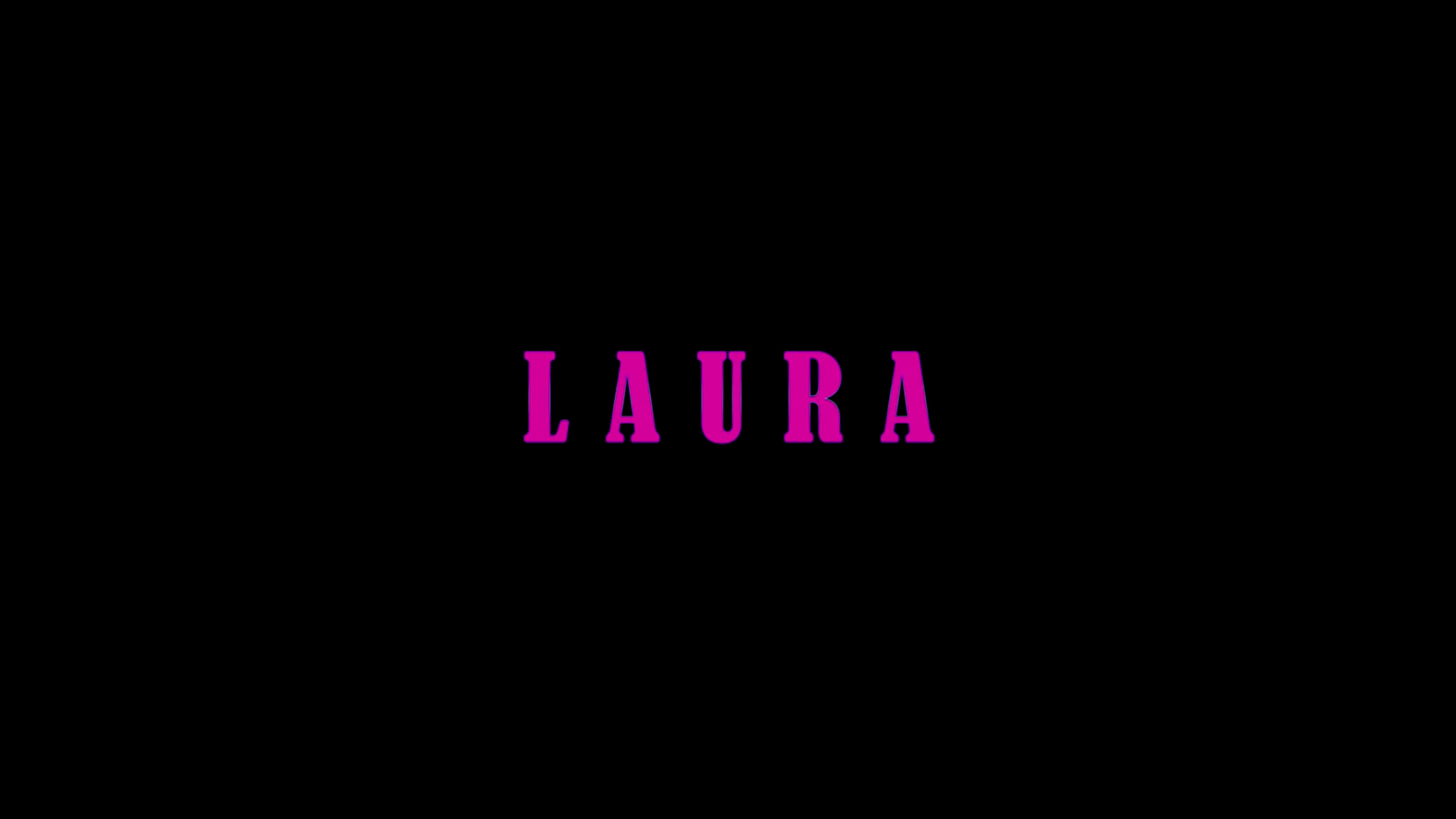 LAURA